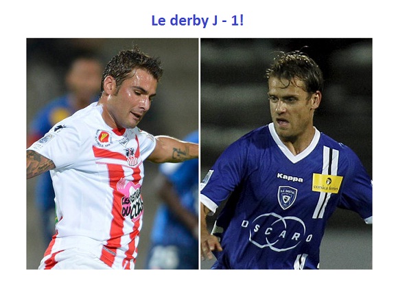 Le derby J-1