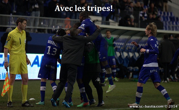 Avec les tripes !