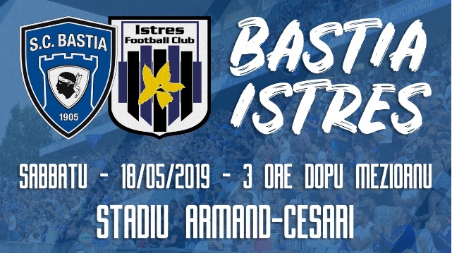SC Bastia – FC Istres : La « der » à domicile…