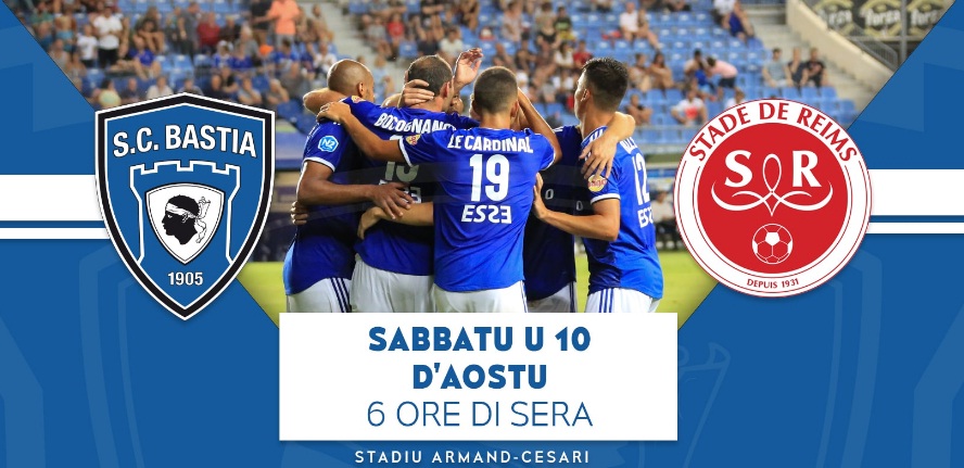 SC Bastia-Stade de Reims : S’imposer !