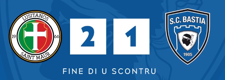 St Maur – SC Bastia : Cauchemardesque…