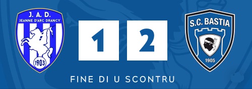 Drancy – SC Bastia : Un pas de plus?